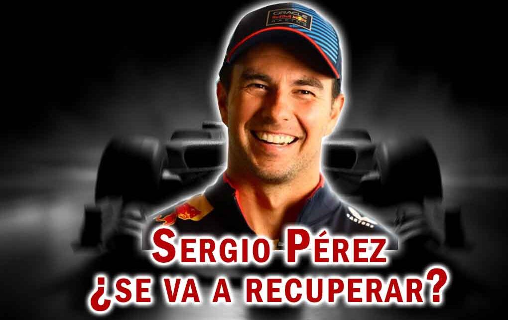 Sergio Pérez ¿se va a recuperar? - El gran Circo - LCV Informa